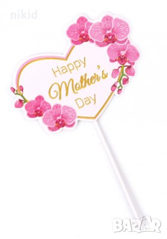 Happy Mother`s Day Ден на майката жената Орхидеи и Рози картонен топер украса табела за торта, снимка 2 - Други - 31268918