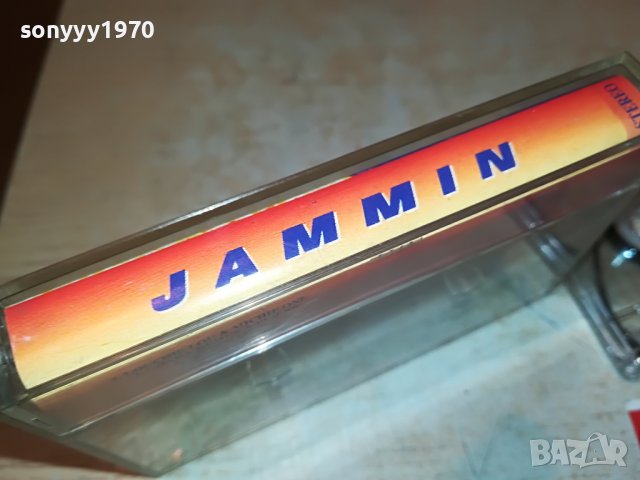 JAMMIN-КАСЕТА 1305221709, снимка 7 - Аудио касети - 36751340