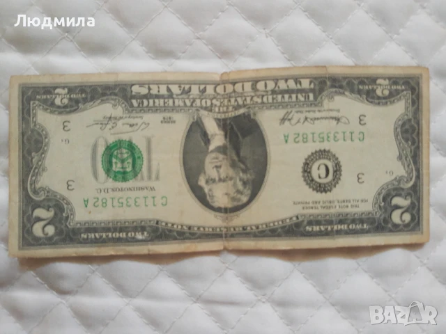 Банкнота 2 $,рядка,1976 година, снимка 4 - Нумизматика и бонистика - 51308918