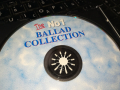 THE No1 BALLAD COLLECTION CD 0303240801, снимка 6