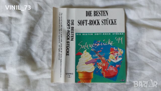   Die Besten Soft-Rock Stücke-1- Sahnestücke '91, снимка 2 - Аудио касети - 42279818
