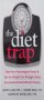 The Diet Trap (Lillis, Dahl & Weineland), снимка 1 - Други - 42671194