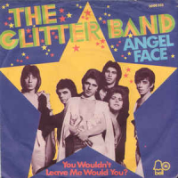 Грамофонни плочи The Glitter Band – Angel Face 7" сингъл, снимка 1 - Грамофонни плочи - 44659607