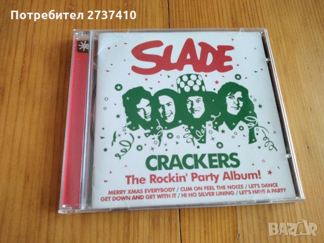 SLADE - CRACKERS 7лв матричен диск, снимка 1 - CD дискове - 31291730