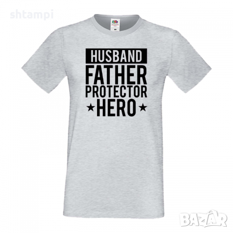 Мъжка тениска Husband Daddy Protector Hero Баща, Дядо,Празник,Татко,Изненада,Повод,Рожден ден, Имен , снимка 5 - Тениски - 36504432