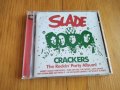 SLADE - CRACKERS 7лв матричен диск, снимка 1 - CD дискове - 31291730