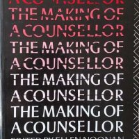 The Making of a Counsellor (Ellen Noonan), снимка 1 - Други - 42763980