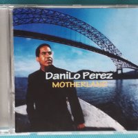 Danilo Perez(feat.John Patitucci) – 2002 - Motherland(Contemporary Jazz), снимка 1 - CD дискове - 44375314