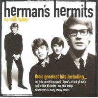Компакт дискове CD Herman's Hermits – No Milk Today, снимка 1 - CD дискове - 35249308