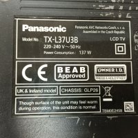 PANASONIC TX-L37U3B с дефектен Main Board - здрав панел VVX37F100G00/TNPA5362 DA 2B P, снимка 2 - Части и Платки - 37086547
