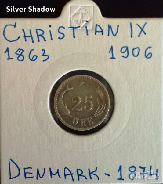Монета Дания - 25 Йоре 1874 г. Крал Кристиян IX - Сребро, снимка 1