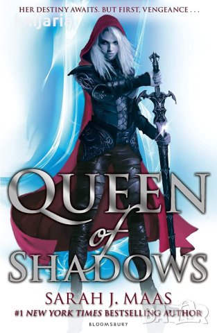 Throne of Glass book 4: Queen of Shadows (Стъкленият трон книга 4: Кралица на сенките)