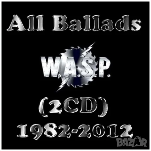 Предлагам от личната си колекция W.A.S.P дискография,сингъли ,концерти, снимка 8 - CD дискове - 51124458