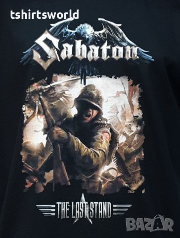 Нова мъжка тениска с дигитален печат на музикалната група Sabaton - The last stand, снимка 7 - Тениски - 36869306