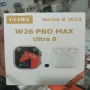 Комплект Smart часовник + TWS слушалки W26 Pro Max ULTRA., снимка 1