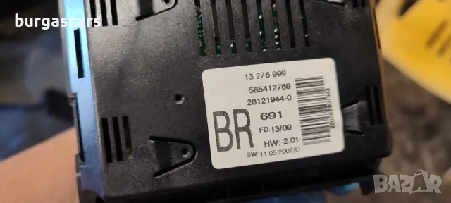 Дисплей 13 276 999 Opel Zafira B - 70лв, снимка 3 - Части - 47356821