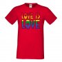  Мъжка тениска Love is Love 1 multicolor Прайд,Празник.Повод,Изненада, снимка 11