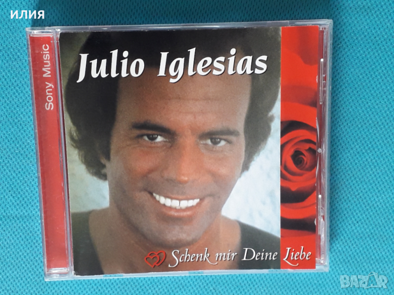 Julio Iglesias – 1982 - Schenk Mir Deine Liebe(Rem.1999)(Sony Music Media – 472035 2)(Latin,Pop), снимка 1
