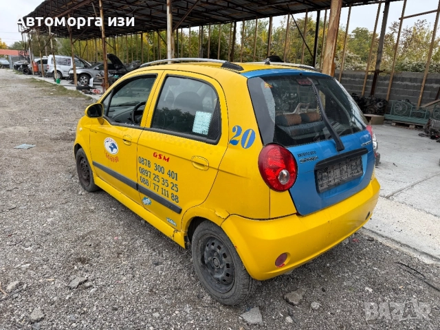 шевролет матиз 1.0 бензин  2008 Г само на части , снимка 3 - Части - 52115505