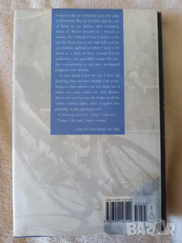 Автобиография на Ланс Армстронг: It's Not About the Bike: My Journey Back to Life, снимка 2 - Художествена литература - 49401779