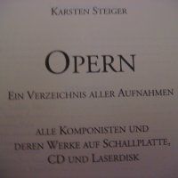Оперна музика, списък на всички записи оперна музика на LP, CD, Laserdisk, снимка 6 - Енциклопедии, справочници - 40448161