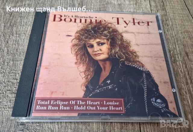 Компакт Дискове - Поп - Рок: Bonnie Tyler – It`s a heartache - Best Of
