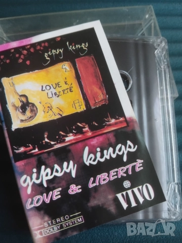 Gipsy Kings – Love & Liberte - аудио касета музика