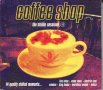 Koffee Shop, снимка 1 - CD дискове - 35647709