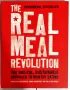 The Real Meal Revolution (Banting) - Tim Noakes , снимка 1