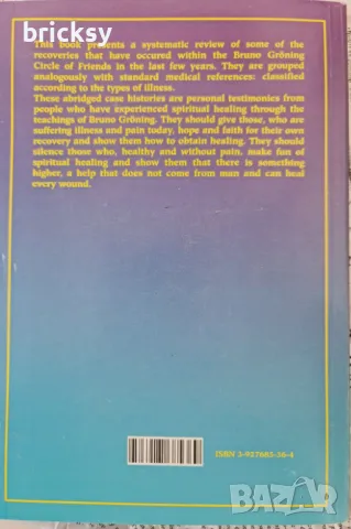Рядко издание Healing the Spiritual Way Through the Teachings of Bruno Gröning, снимка 3 - Езотерика - 49134541