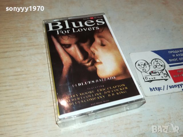 BLUES FOR LOVERS-КАСЕТА 1110231936, снимка 4 - Аудио касети - 42526149