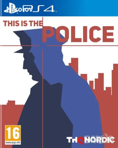 This Is The Police PS4 (Съвместима с PS5), снимка 1 - Игри за PlayStation - 48360217