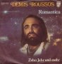 Грамофонни плочи Demis Roussos – Romantica 7" сингъл, снимка 1 - Грамофонни плочи - 44392425