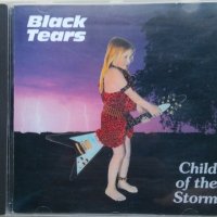 Black Tears – Child Of The Storm (CD) 1984, снимка 1 - CD дискове - 39071521