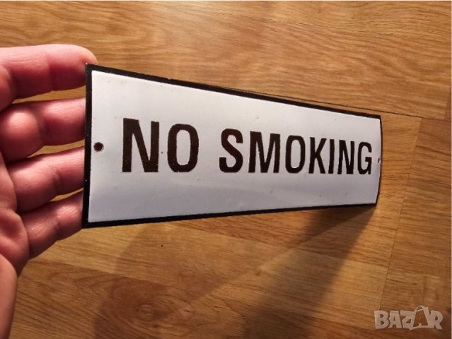 Рядка стара емайлирана табела NO SMOKING НЕ СЕ ПУШИ ЗАБРАНЕНО ПУШЕНЕТО  - за вашета фирма, бар, заве, снимка 2 - Антикварни и старинни предмети - 44278997