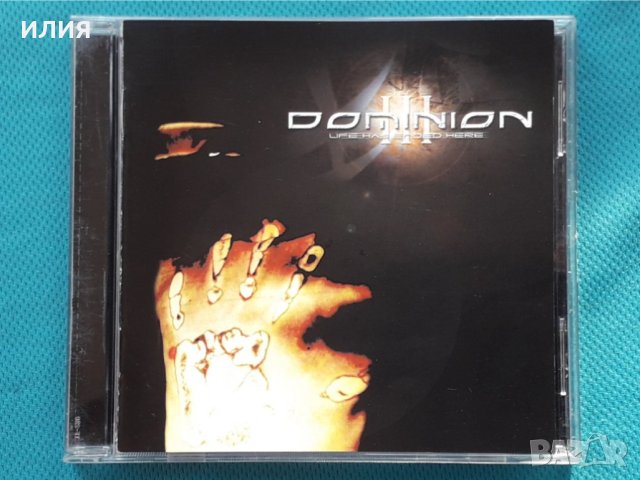 Dominion III – 2002 - Life Has Ended Here (Industrial), снимка 1