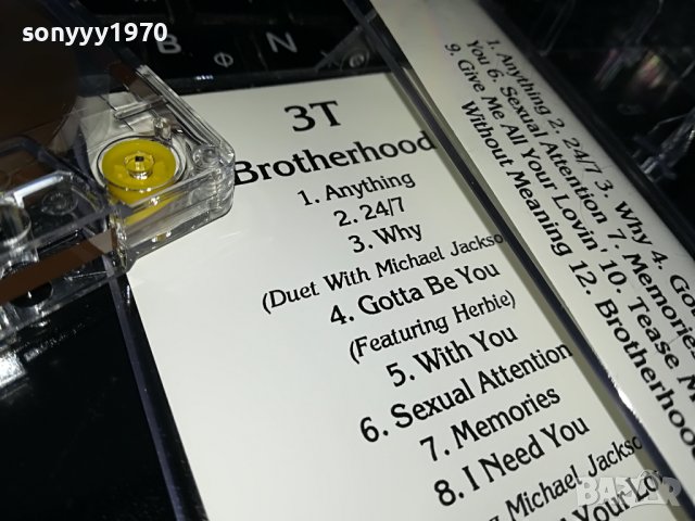 3T/BROTHERHOOD-КАСЕТА 1409221949, снимка 3 - Аудио касети - 38004613