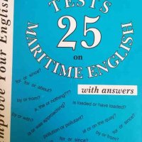 25 tests on maritime English / 25 теста по морски английски, снимка 1 - Чуждоезиково обучение, речници - 37877111