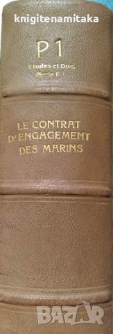 Le contrat d'engagement des marins, снимка 2 - Художествена литература - 38534315