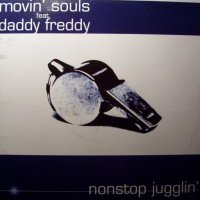 Movin' Souls Feat. Daddy Freddy – Non Stop Jugglin' ,Vinyl 12", снимка 1 - Грамофонни плочи - 38396905