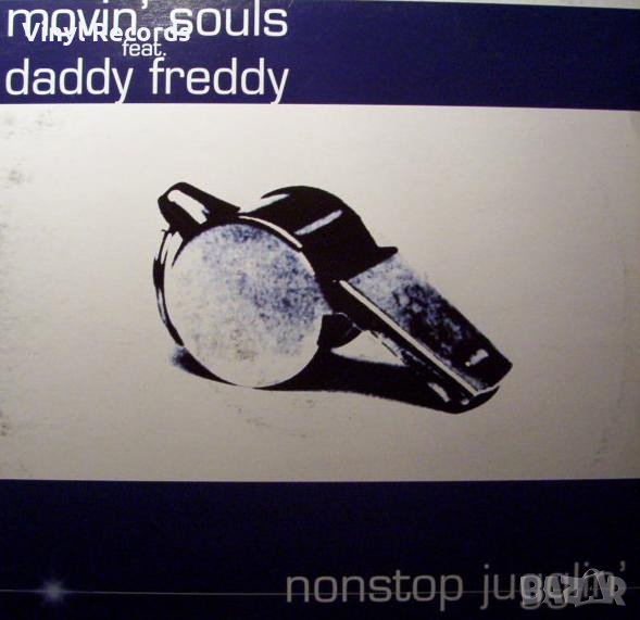 Movin' Souls Feat. Daddy Freddy – Non Stop Jugglin' ,Vinyl 12", снимка 1