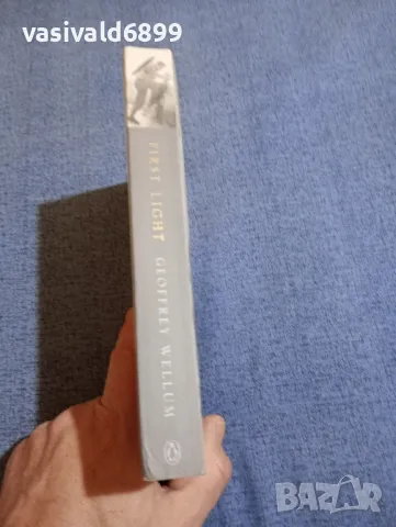 GEOFFREY WELLUM - FIRST LIGHT , снимка 2 - Други - 48363219