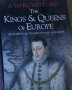Бренда Ралф Луис - Тъмна история: Кралете и кралиците на Европа (английски език), снимка 1 - Художествена литература - 29654893