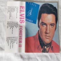 Elvis Forever Vol. 2, снимка 2 - Аудио касети - 42314466