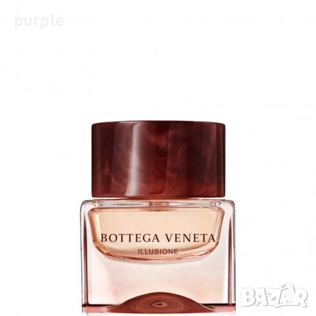 Парфюм Bottega Veneta Illusione, снимка 1 - Дамски парфюми - 38582751