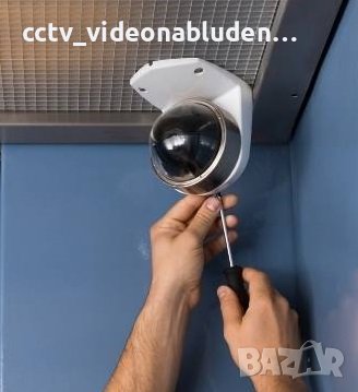 Видеонаблюдение, Монтаж, Продажба, Настройка на DVR-и, на камери 