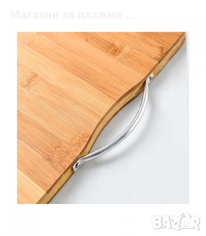 ДЪСКА ЗА РЯЗАНЕ, БАМБУК 34Х24 СМ. - код 2760, снимка 11 - Прибори за хранене, готвене и сервиране - 34160226