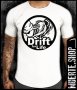 Тениска с щампа DRIFT FOR LIFE, снимка 1 - Тениски - 42054521