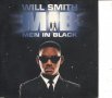 Will Smith -Mib -Men in Black, снимка 1 - CD дискове - 34514403