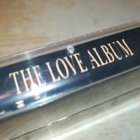 THE LOVE ALBUM-КАСЕТА 0111231152, снимка 5 - Аудио касети - 42806053
